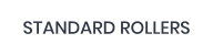 STANDARD ROLLERS